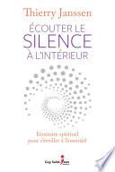 Écouter le silence à l'intérieur