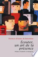 Ecouter, un art de la présence