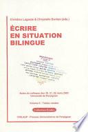 Écrire en situation bilingue - Volume II