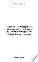 Ecrire le mexique