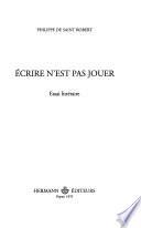 Écrire n'est pas jouer
