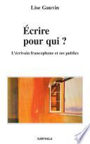 Ecrire, pour qui