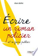 Ecrire un roman policier