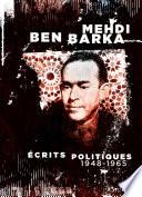 Écrits politiques (1948-1965)