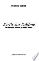 Écrits sur l'abîme