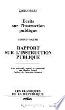 Ecrits sur l'instruction publique: Rapport sur l'instruction publique