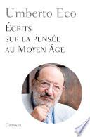 Ecrits sur la pensée au Moyen Age