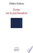 Écrits sur la psychanalyse
