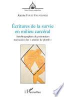 Écritures de la survie en milieu carcéral