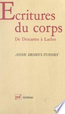 Écritures du corps : de Descartes à Laclos