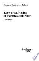 Ecrivains africains et identités culturelles