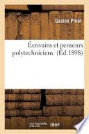 Écrivains Et Penseurs Polytechniciens