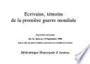 Ecrivains, témoins de la première guerre mondiale