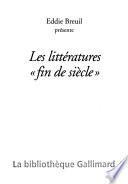 Eddie Breuil présente Les littératures fin de siècle