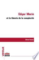 Edgar Morin et la théorie de la complexité