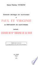 Édition critique du manuscrit de Paul et Virginie de Bernardin de Saint-Pierre intitulé Histoire de Melle Virginie de La Tour