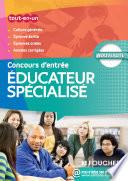 Educateur spécialisé - Concours d'entrée -