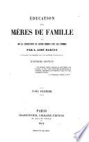 Éducation des mères de famille ou de la civilisation du genre humain par les femmes