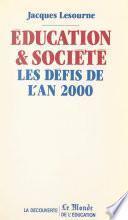 Éducation et société : les défis de l'an 2000