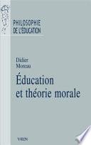 Education et théorie morale