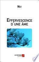 Effervescence d'une âme