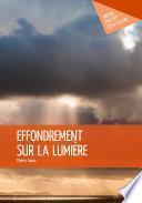 Effondrement sur la lumière