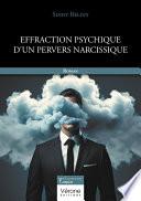 Effraction psychique d'un pervers narcissique