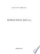 Effractions brèves