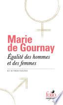 Égalité des hommes et des femmes et autres textes