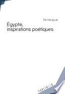 Egypte, inspirations poétiques