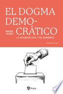 Livre El dogma democrático