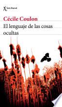 El lenguaje de las cosas ocultas