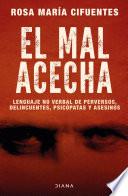 Livre El mal acecha