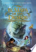 Livre El mapa de los deseos (El mapa de los deseos 1)