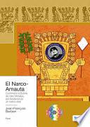 El Narco-Amauta