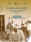 Livre El orden social y político en zonas de frontera del septentrión novohispano y mexicano, siglos XVI-XX