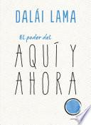 Livre El poder del aquí y ahora