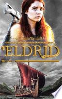 Eldrid - Tome 1