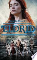 Eldrid - Tome 2
