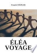 Éléa voyage