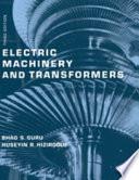 Electric Machinery and Transformers
