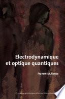 Electrodynamique et optique quantiques
