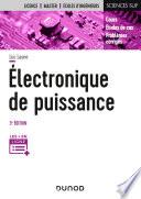 Electronique de puissance - 3e éd.
