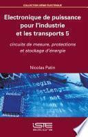 Electronique de puissance pour l’industrie et les transports 5