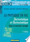 Électrostatique et électrocinétique 1re et 2e années - 2e éd.