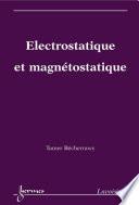 Electrostatique et magnétostatique