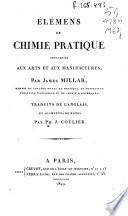 Élémens de chimie pratique appliquée aux arts et aux manufactures