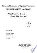 Elemental Grammar of Spoken Vietnamese: Viet Nam the doner, China the receiver