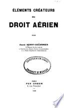 Élements créateurs du droit aérien