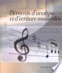 Eléments d'analyse et d'écriture musicales 3e édition